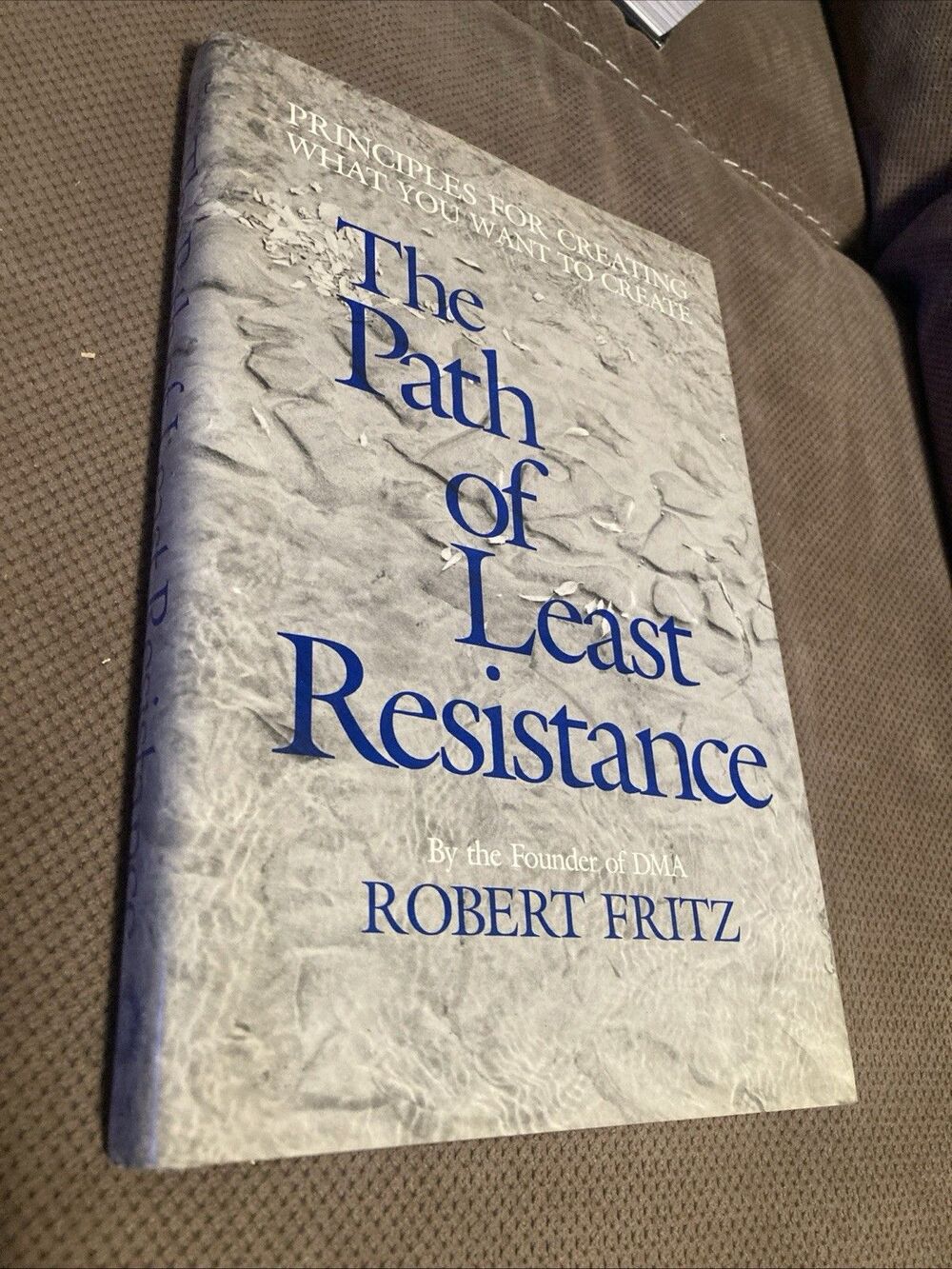 The Path of Least Resistance : Principles for Creating Hardcover Book Dustjacket
